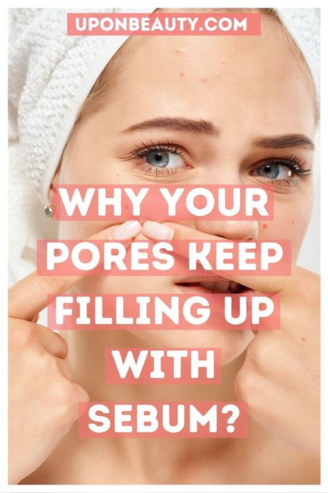 Understanding why your pores keep filling up with sebum can help you determine if you’re causing it or if it’s still within normal range. In this post, I’ll walk you through the best ways to reduce excess sebum production on your skin #skincare #pores #openpores Big Pores, Dry Oily Skin, Acne Prone Skin Care, Lotion For Oily Skin, Nose Pores, Tips For Oily Skin, Clogged Arteries, Eye Skin Care, Reduce Pores