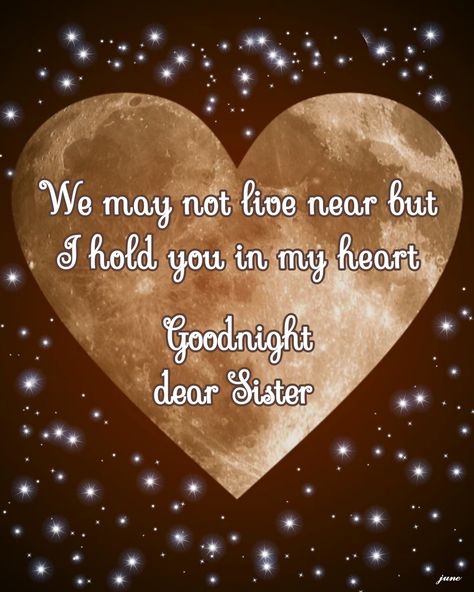 Good Night Sisters Sweet Dreams, Goodnight Sister Quotes Night, Goodnight Sister Sweet Dreams, Goodnight Sister Love You, Good Night Sister Sweet Dreams, Good Night Sister Quotes Beautiful, Goodnight Sister Quotes, Good Night My Sister, Good Night Sister I Love You