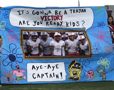 Spongebob Football, Football Game Signs, School Spirit Ideas Pep Rally, Run Through Signs, High School Football Posters, Cheerleading Signs, School Spirit Posters, Rally Idea, Senior Year Fun