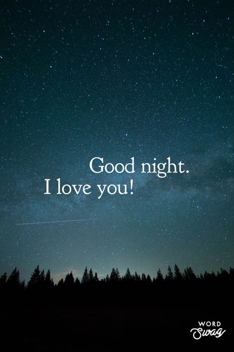 Goodnight Quotes For Her, Good Night Miss You, Loving You For Him, Good Night Lover, Good Night Babe, Good Night Love You, Good Night For Him, Sweet Dreams My Love, Good Night Quotes Images