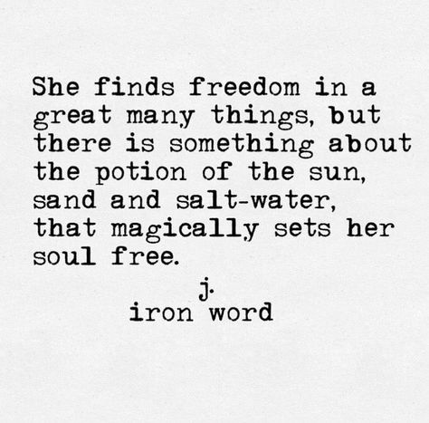 J Iron Word, Therapy Quotes, Magic Potion, Ocean Quotes, Beach Quotes, Beach Time, Poetry Quotes, Pretty Words, Pretty Quotes