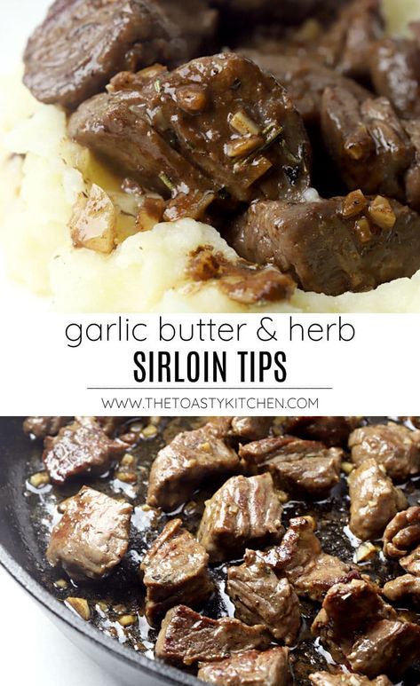 Garlic butter and herb sirloin tips recipe by The Toasty Kitchen. Garlic butter & herb sirloin tips are seared on the stove top and ready in only ten minutes! Coated in rich garlic butter, these tender steak bites are best served over mashed potatoes. #dinnerideas #recipe #sirlointips #beef #homemade #dinnerrecipes Seared Beef Tips, Beef Tips With Sirloin Steak, Steak Over Mashed Potatoes, Beef Sirloin Tips Recipe, Crockpot Garlic Beef Tips, How To Cook Steak Tips On Stove, Steak Tips And Mashed Potatoes, Tender Beef Tips Stove Top, How To Cook Sirloin Tip Steak