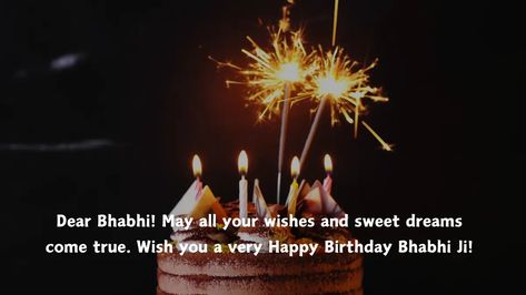 Best Birthday Quotes For Bhabhi, And Wishes Bhabhi Birthday Quotes, Quotes For Bhabhi, Best Birthday Quotes, Very Happy Birthday, Birthday Quotes, Happy Birthday, Make Your, Make It Yourself, Birthday