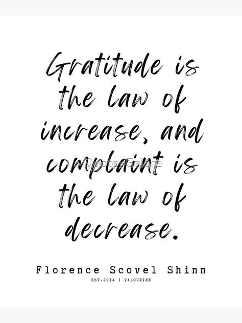 6 Florence Scovel Shinn Quotes 220712 Gratitude is the law of increase, and complaint is the law of decrease. by QuotesGalore Florence Scovel Shinn Quotes, Metaphysical Quotes, Inspirational Wuotes, Florence Scovel, Spiritual People, Stoicism Quotes, Spirit Science, Positive Motivation, Soul Quotes