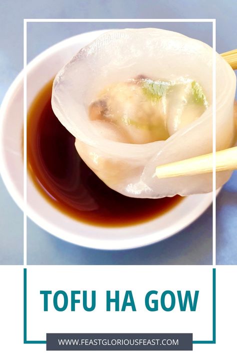 These Tofu Crystal Dumplings are my vegan version of the classic steamed Har Gow dumplings which I love. They're folded slightly differently to mark them apart but the highly flavoured tofu filling is easily on par with the original prawn filling. #chinesedumplings #crystaldumplings #tofudumplings #vegan #hargow #vegetarian #dimsum #yumcha #fromscratch #crystaldumplingskin #feast #asian #chinese Dumplings Chinese, Asian Feast, Steamed Dumpling, Har Gow, Dumpling Dipping Sauce, Vegan Dumplings, Vegan Feast, Yum Cha, How To Make Dumplings