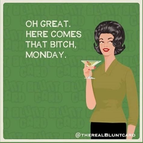 Bluntcard on Instagram: “Yes I’m posting this again because it’s Monday and someone might need it 😉 #monday #mondaymotivation #coffee #bluntcard” I Hate Mondays Funny, Mondays Funny, Hate Mondays Funny, Ecards Funny Sarcasm, Funny Monday, Monday Sucks, Monday Monday, I Hate Mondays, Hate Mondays