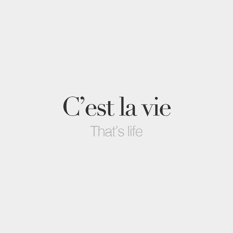 C'est la vie | That's life | /sɛ la vi/ #frenchwords Quotes French, French Words Quotes, Caption Instagram, Insta Caption, Selfie Quotes, Word Quotes, Unique Words Definitions, French Movies, Caption Ideas