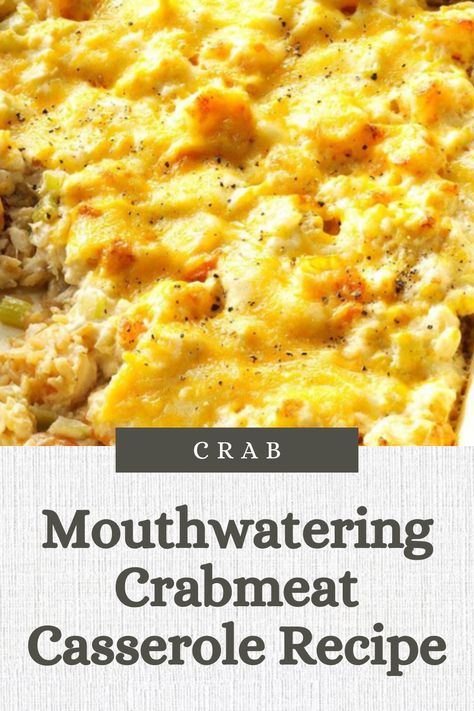 Crabmeat Casserole Recipe Crab Casserole Recipes Simple, Canned Crab Meat Recipes Easy, Crab Casserole Recipes, Imitated Crab Recipes Easy, Crabmeat Casserole, Can Crab Meat Recipes, Imitated Crab Recipes, Fish Casserole Recipes, Seafood Pie