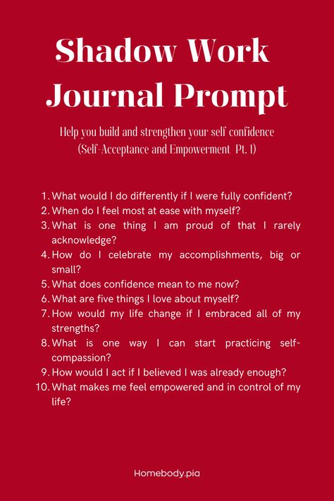Shadow Work Journal Prompt, Future Confidence, Personal Growth, Self-Acceptance and Empowerment, Comparison, Social Pressure, Insecurities, Self-Doubt, Childhood, Early Experiences, build confidence, Journal entries, journaling writing prompts, journal ideas, shadow work questions, shadow work spiritual, shadow work prompts journal, that girl, it girl, clean girl, level up, cherry red, fall girl, self care, self improvement tips, glow up, personal growth plan #KreasiCanvaPinterest Journal Prompts For Leveling Up, It Girl Journal Prompts, Insecurity Prompts, Shadow Work Journaling Prompts, Journal Entry Prompts, Self Worth Shadow Work, Shadow Work For Confidence, Journal Prompts For Shadow Work, Journal Prompts Shadow Work