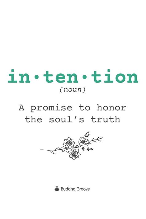 Quotes About Intention, Intentional Quotes Inspiration, Intention Aesthetic, Intention Quotes, Daily Intentions, African Words, The Power Of Intention, 2024 Board, Happiness Project