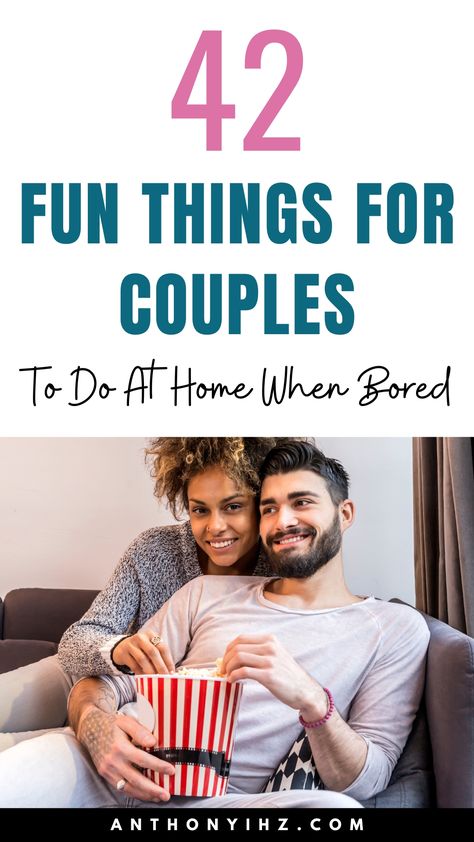 42 Fun Things To Do When Bored That Don't Cost A Dime Stuff To Do When Bored With Boyfriend, Cost Free Dates Ideas, Couples Fun Activities Ideas, Things To Do With Couples, Cheap Couple Activities, Diy Couples Activities, Fun Things To Do With Husband At Home, Couple Activities Things To Do At Home, Diy To Do With Boyfriend