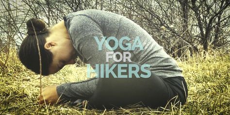 Yoga for Hikers & Backpackers. Yoga Poses For Men, Hiking Training, Hiking Workout, Thru Hiking, Hiking Tips, Yoga Postures, Yoga Stretches, Yoga Tips, Yoga Benefits