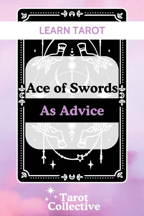 Discover the profound insights of the Ace of Swords as advice in a tarot reading! 🌟 Dive into our latest article on www.tarot-collective.com to uncover the clarity, truth, and transformational power this card offers.🔮✨ #TarotAdvice #AceOfSwords #TarotReading #SpiritualGuidance #TarotCollective King Of Swords Tarot Meaning, King Of Swords Tarot, Swords Tarot Meaning, Three Of Swords, King Of Swords, Learn Tarot, Daily Tarot Reading, Cups Tarot, Swords Tarot