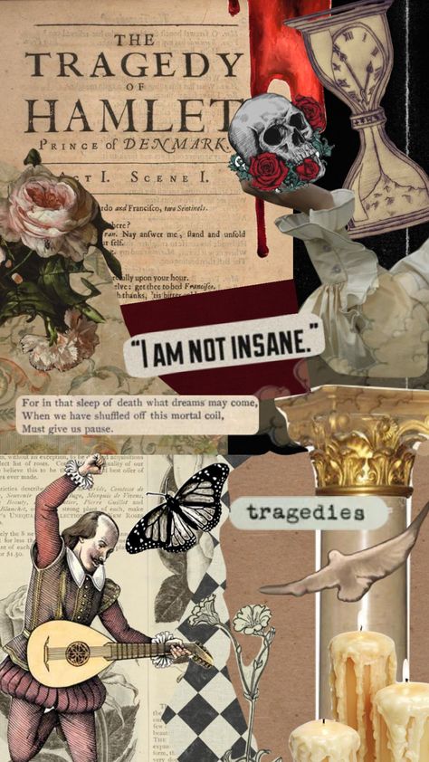 Shakespeare Astethic, Shakespeare Scrapbook, William Shakespeare Aesthetic Wallpaper, Hamlet Aesthetic Wallpaper, Hamlet Collage, Shakespeare Aesthetic Wallpaper, Hamlet Wallpaper, Shakespeare Collage, William Shakespeare Aesthetic