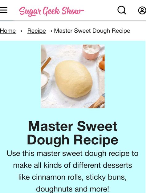 Sweet Dough Recipe, Pastries Desserts, Sugar Geek, Cinnamon Swirl Bread, Kneading Dough, Swirled Bread, Sweet Dough, Sticky Buns, Cinnamon Swirl