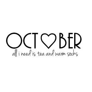 October quote! I love Fall! Love this time of year. Neuer Monat, October Quotes, Monthly Quotes, Days And Months, Autumn Quotes, Warm Socks, New Month, Oct 1, Happy Fall