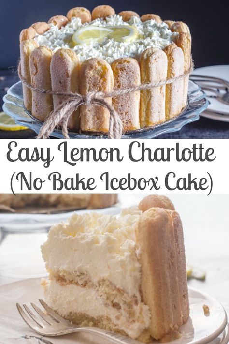 Lemon Charlotte, Charlotte Recipe, Lady Fingers Dessert, Charlotte Dessert, Lemon Icebox Cake, Lemon Filling, Easy No Bake, Lady Fingers, Easy No Bake Desserts