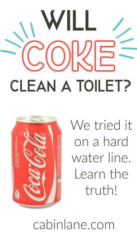 Will Coke Clean a Toilet Bowl? I tried it. - Cabin Lane Toilet Cleaning Hacks Hard Water Stains, Coke Cleaning Hacks, Clean Toilet With Coke, Toilet Stain Remover, Cleaning With Coke, Cleaning Toilet Stains, Clean Toilet Bowl Stains, Coke Recipes, Toilet Bowl Stains