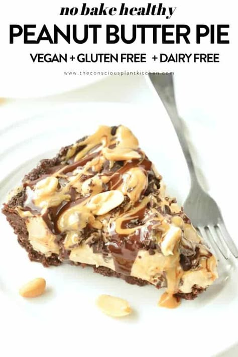 Vegan Peanut Butter Pie, Conscious Plant Kitchen, Easy Peanut Butter Pie, Deserturi Raw Vegan, Vegan Tarts, Vegan Gluten Free Desserts, Plant Kitchen, Vegan Pie, Desserts Keto