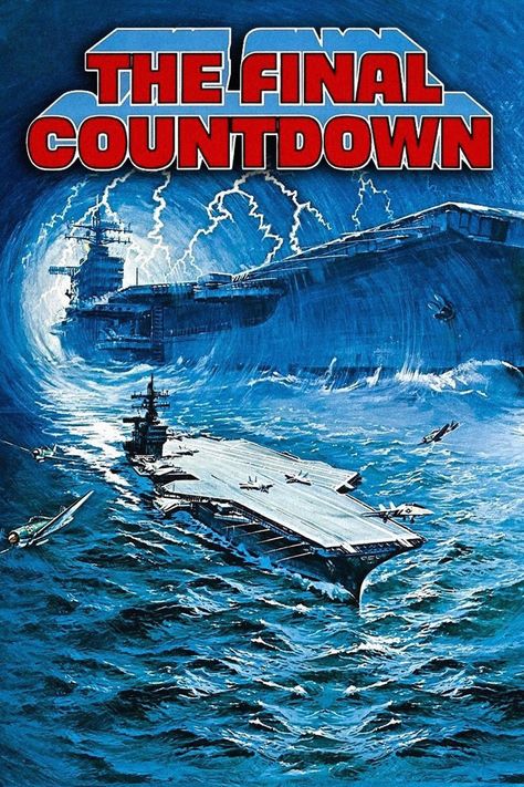 The Final Countdown Top Rated Movies, Katharine Ross, John Scott, Uss Nimitz, Final Countdown, Travel Movies, The Final Countdown, Pearl Harbor Attack, Kirk Douglas