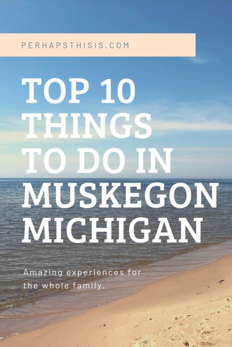 Muskegon, Michigan, is known for its music, fine arts, festivals, museums, theaters, history, and plenty of outdoor activities. We have put together a list of some of our top things to do in Muskegon during your visit. You won't have a hard time finding something to do for everyone in the family. Muskegon Michigan, Michigan Road Trip, Michigan Travel, State Of Michigan, West Michigan, Pure Michigan, United States Travel, North America Travel, Hard Time