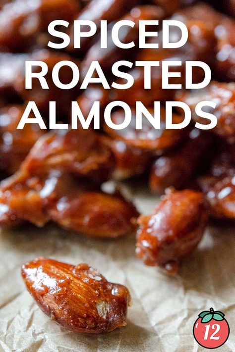 Spiced Roasted Almonds | 12 Tomatoes Ranch Almonds Recipe, Crock Pot Almonds, Roasted Almonds Recipe, Spicy Almonds, Tomatoes Recipes, Spiced Almonds, Candied Almonds, Christmas Spices, Cookie Snack