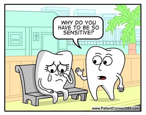 Dentaltown - Why do you have to be so sensitive? Dentist Jokes, Dental Quotes, Dental Social Media, Dental Decay, Dental Posts, Dental Tips, Dental Jokes, Dental Fun, Dentist Humor