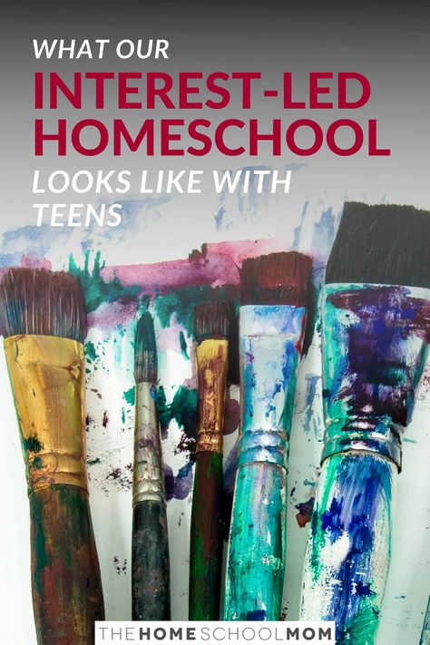 Unschool High School, Homeschooling Teenagers, High School Schedule, Homeschool Journal, Homeschool Writing Prompts, Interest Led Learning, Online Homeschool Curriculum, Approaches To Learning, Benefits Of Homeschooling