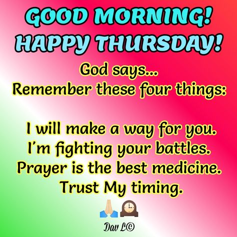 Good Morning Happy Thursday Morning Inspiration, Good Thursday Morning Images, Good Morning Thursday Inspiration, Thursday Motivation Inspiration, Thursday Quotes Good Morning, Good Morning Saturday Wishes, Thursday Morning Quotes, Happy Thursday Morning, Morning Encouragement