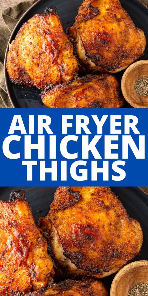 Air Fryer Recipes Chicken Thighs, Bbq Chicken Thighs, Air Fryer Chicken Thighs, Chicken Thighs Recipe, Thighs Recipe, Chicken Thigh Recipes Oven, Boneless Chicken Thigh Recipes, Chicken Thigh Recipes Baked, Air Fried Chicken