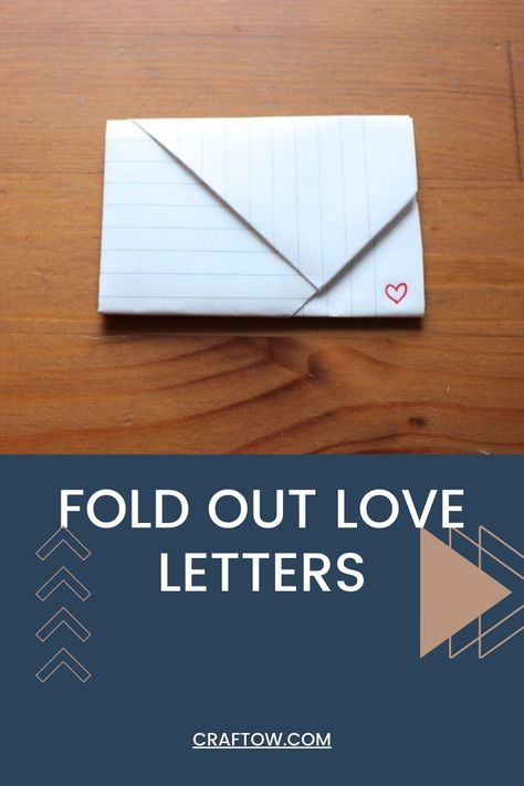 Fold Out Love Letters Cool Ways To Fold A Letter, How To Fold A Letter Into A Heart, Letter Folding Ideas, Love Letter Ideas Diy, Beautiful Love Letters, Diy Crafts To Do At Home, Letter Folding, Diy Letters, How To Fold