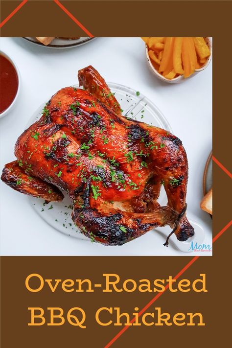 Oven-Roasted BBQ Chicken Recipe - Mom Does Reviews Roast Bbq Chicken, Whole Bbq Chicken In Oven, Whole Chicken Recipes Bbq, Bbq Roasted Chicken, Oven Roasted Bbq Chicken, Whole Chicken Marinade, Bbq Whole Chicken, Glazed Chicken Breast, Bbq Chicken Recipe