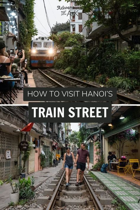 How to visit Hanoi's Train Street in 2024 Hanoi Bucket List, Things To Do Hanoi, Hanoi Shopping, Hanoi Travel Guide, Train Street Hanoi, Cool Cafe, Vietnam Travel, Hanoi, Bucket List