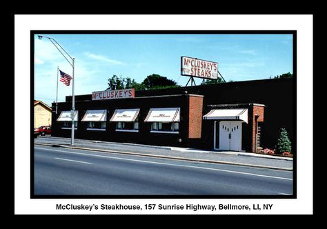 McCluskey's Steakhouse, 157 Sunrise Highway, Bellmore, LI, NY New York Photos, Long Island Ny, Coney Island, Good Old Days, The Good Old Days, Old Days, Long Beach, Long Island, Good Old