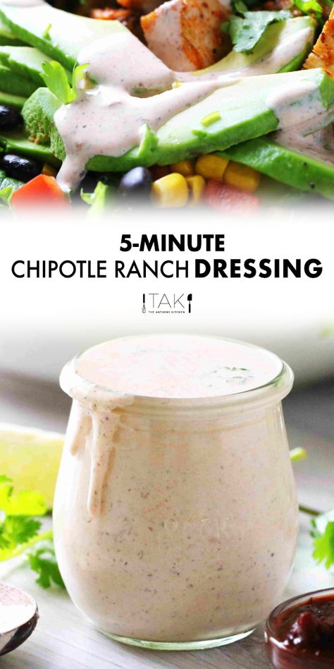 Chipotle Salad Dressing, Salsa Ranch Dressing, Creamy Chipotle Dressing, Creamy Chipotle Sauce, Chipotle Ranch Dressing, Chipotle Dressing, Homemade Chipotle, Chipotle Ranch, Creamy Ranch Dressing