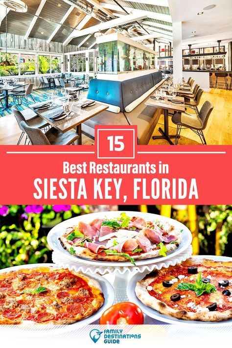 Siesta Key Restaurants, Celebration Florida, Dunedin Florida, Siesta Key Florida, 30a Florida, Seminole Florida, Cape Coral Florida, Siesta Key Beach, Florida Restaurants