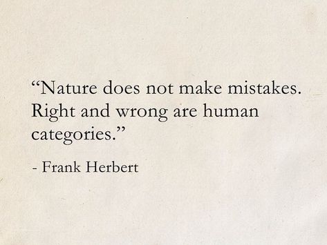 Nature Book Quotes, Science Aesthetic Quotes, Inspirational Science Quotes, Quotes About Human Nature, Science Fiction Quotes, Quotes About Nature Inspirational, One With Nature Quotes, Nature Quotes Aesthetic, Explorer Quotes