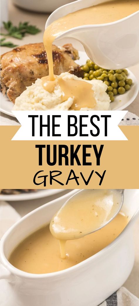 Collage of turkey gravy being poured over mashed potatoes at top and gravy boat full of turkey gravy at bottom. Turkey Gravey, Turkey Gravy Without Drippings, Thanksgiving Gravy Recipes, Italian Marinara Sauce, Gravy Without Drippings, Best Turkey Gravy, Homemade Turkey Gravy, Making Turkey Gravy, Homemade Gravy Recipe