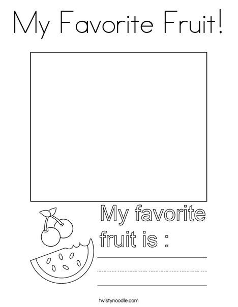 My Favorite Fruit Coloring Page - Twisty Noodle Kiwi Activities For Preschool, I Like Fruits Worksheet, Fruits Worksheet For Grade 1, Fruits Theme Preschool, Fruit Lesson Plans Preschool, My Favorite Color Worksheet, Fruit Activity For Preschool, Fruit Worksheets Preschool, Fruit Preschool Activities