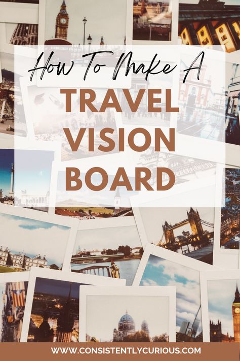 Travel Board Ideas Diy, Europe Travel Vision Board, Travel Board Ideas, Travel The World Vision Board, Travel Vision Board Ideas, Vision Board Travel Aesthetic, Vision Board Vacation, Vacation Vision Board, New Year Vision Board