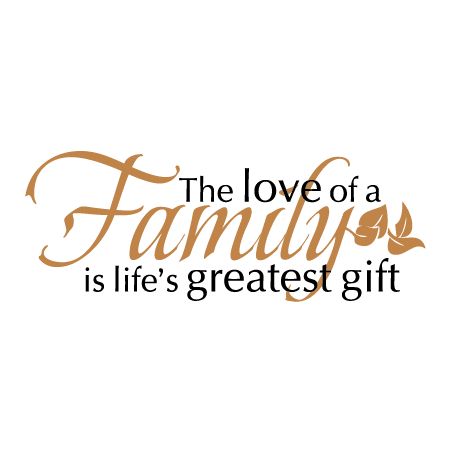 The Love Of A FAMILY Is Life's Greatest Gift [leaf/vine accent] Friendsgiving Quotes, Wall Vinyl Decals, Family Wall Quotes, Family Quotes Inspirational, Family Wall Decals, Family Story, Changing Quotes, Vinyl Wall Quotes, Black Knowledge