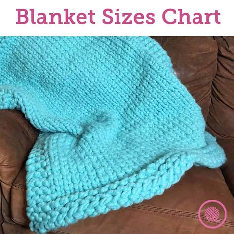 Blanket Sizes Chart, Lap Blanket Size, Stroller Blanket Size, Finger Knitting Blankets, Crochet Blanket Sizes, Beginner Knit, Beginner Knit Scarf, Loom Knitting Stitches, Knitting Blankets