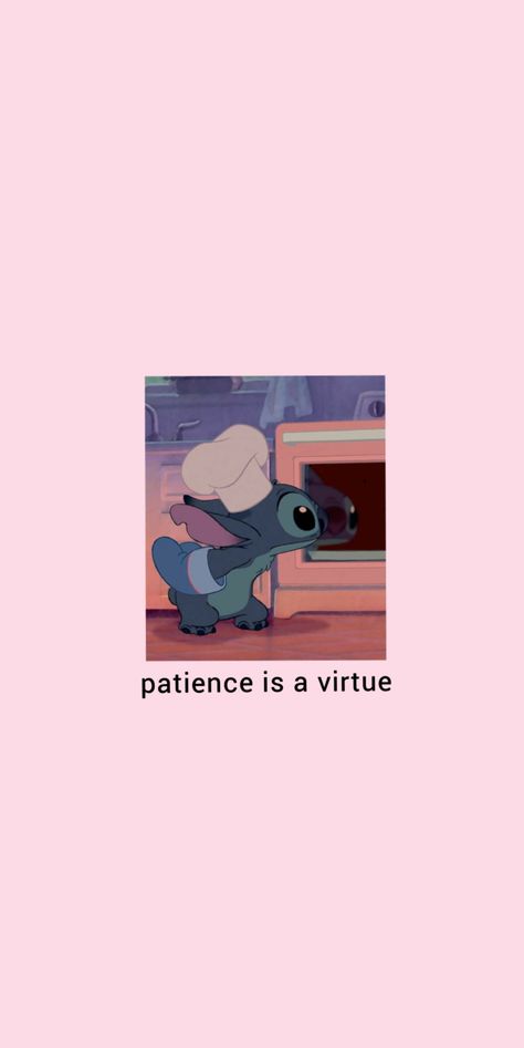 Patience Is A Virtue Quotes, Virtue Quotes, Stitch Wallpaper, Patience Is A Virtue, Mood Wallpaper, Random Things, Inspirational Quotes, Collage, Quotes