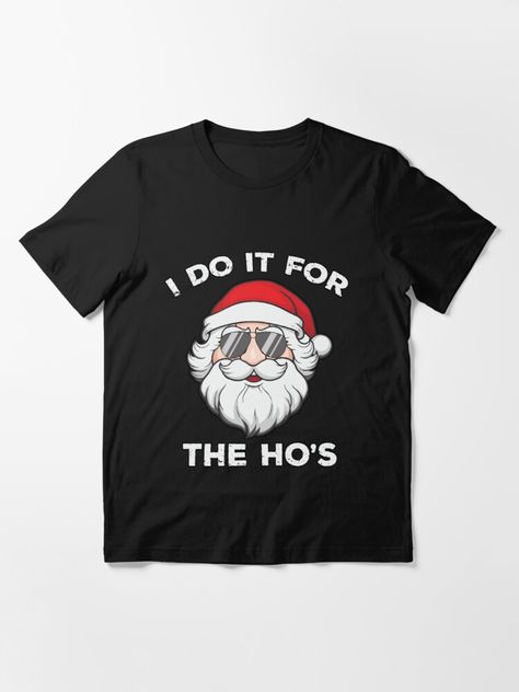 Inappropriate Shirts, Christmas Presents For Men, Christmas Santa Gifts, Santa Pajamas, Funny Santa Claus, Funny Christmas Tshirts, Santa Face, Christmas Men, Sarcastic Humor