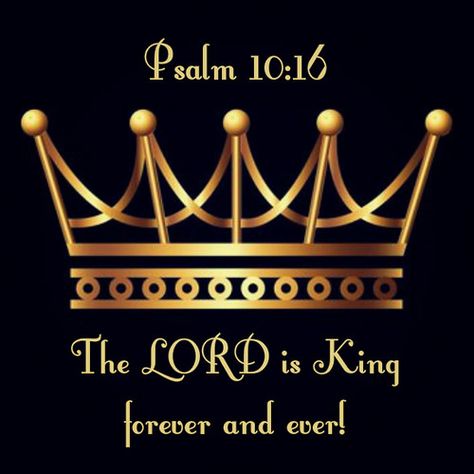 Psalm 10:16 | by joshtinpowers Prek Themes, Psalm 10, Great Are You Lord, Biblical Wisdom, Motivational Bible Verses, Happy Sabbath, Positive Energy Quotes, Sacred Scripture, Book Of Psalms