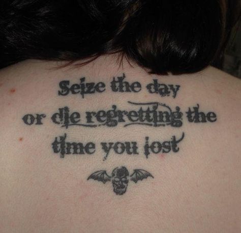 'Seize the day' Seize The Day Tattoo, Mod Hair, Zero Days, Seize The Day, Ink Ideas, Piercing Tattoo, Body Mods, Clothing Ideas, Tattoo Quotes