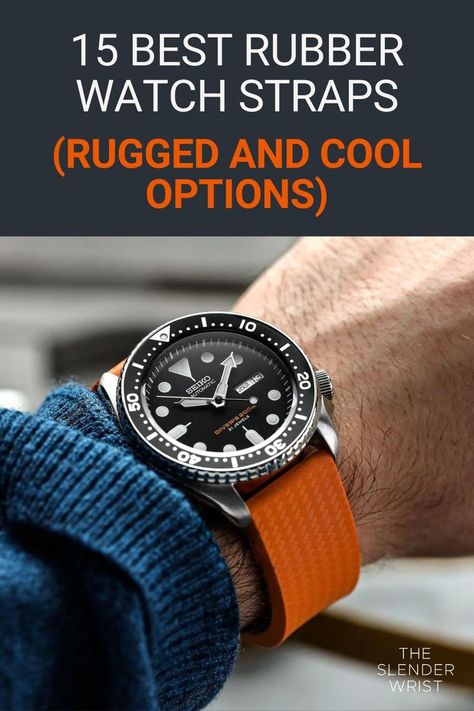 Rubber watch straps are cool and durable. Here are the best ones you can buy right now. Seiko Automatic, Small Watch, Best Watches For Men, Rubber Watches, Watch Straps, Wrist Watches, Cool Watches, Watch Strap, Chronograph