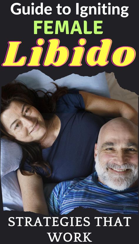 Libido Boost for Men Male Libido, Libido Boost For Men, Fuel The Fire, Prostate Health Men, Spice Up Your Love Life, Libido Boost, Female Libido, Understanding Women, Stages Of Life