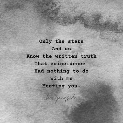 Dark Love Poems, Star Love Quotes, Poems About Stars, Fate Quotes, New Poetry, Love Book Quotes, Real Love Quotes, Dope Quotes, Love Poem