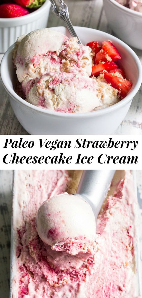 Paleo Running Momma, Paleo Ice Cream, Strawberry Cheesecake Ice Cream, Vegan Ice Cream Recipe, Healthy Food Habits, Dairy Free Paleo, Cheesecake Ice Cream, Dairy Free Ice Cream, Paleo Sweets